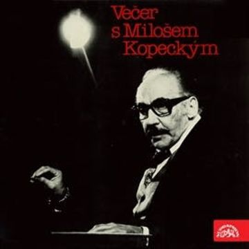 Večer s Milošem Kopeckým audiobook, Bertolt Brecht, Miloš Kopecký, Vratislav Blažek