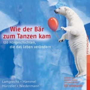Wie der Bär zum Tanzen kam, Katharina Lamprecht