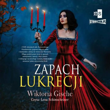 Zapach lukrecji audiobook, Wiktoria Gische