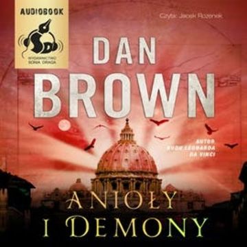 Anioły i Demony, Dan Brown