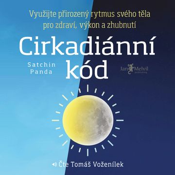 Cirkadiánní kód audiobook, Satchin Panda