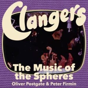 Clangers - The Music Of The Spheres, Oliver Postgate