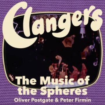 Clangers - The Music Of The Spheres audiobook, Oliver Postgate