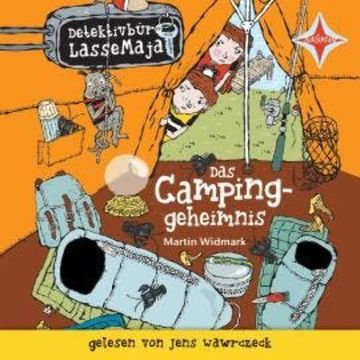 Das Campinggeheimnis - Detektivbüro LasseMaja, Teil 8 (ungekürzt) audiobook, Martin Widmark