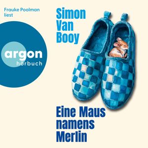 Eine Maus namens Merlin (Ungekürzte Lesung), Simon Van Booy