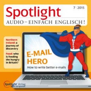 Englisch lernen Audio - Bessere E-Mails schreiben, Spotlight Verlag
