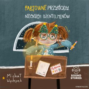 Fartowne przygody niecnych dżentelmenów, Michał Występek