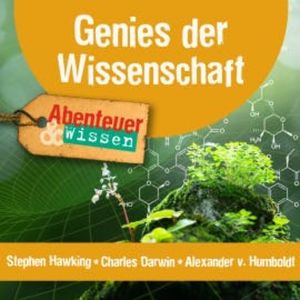 Genies der Wissenschaft: Stephen Hawking, Charles Darwin, Alexander von Humboldt, Ulrike Beck