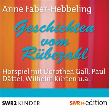 Geschichten vom Rübezahl audiobook, Anne Faber-Hebbeling