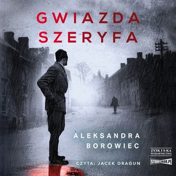 Gwiazda szeryfa audiobook, Aleksandra Borowiec