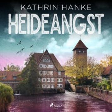Heideangst (Katharina von Hagemann, Band 10) audiobook, Kathrin Hanke