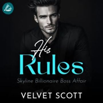 His Rules audiobook, Vevlet Scott