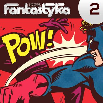 Nowa Audio Fantastyka. Odcinek 32. Kapitanie! Mój kapitanie! audiobook, Rafał Kosik