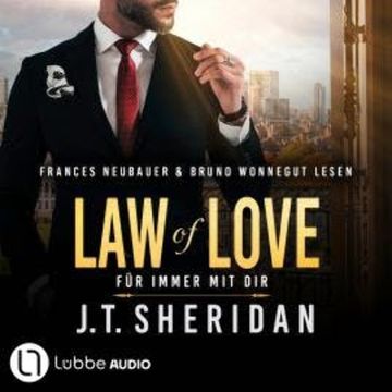Law of Love - Für immer mit dir - Black & Chase, Teil 1 (Ungekürzt) audiobook, J.T. Sheridan