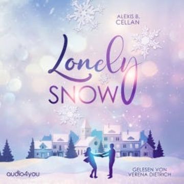 Lonely Snow audiobook, Alexis B. Cellan