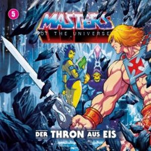 Masters of the Universe - Folge 05: Der Thron aus Eis, Gunnar Sadlowski