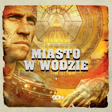 Miasto w wodzie. Robert Karcz. Tom 4, Przemek Corso