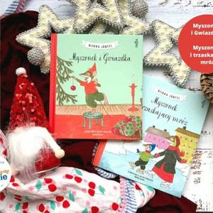 Myszonek i Gwiazdka, Myszonek i trzaskający mróz (wiek 3-5 lat), Anna Jankowska