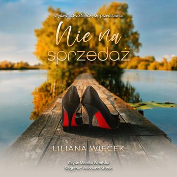 Nie na sprzedaż audiobook, Liliana Więcek