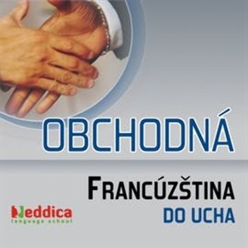 Obchodná francúzština do ucha audiobook