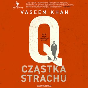 Q. Cząstka strachu, Vaseem Khan