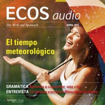 Spanisch lernen Audio - Das Wetter audiobook, Covadonga Jiménez