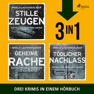 Stille Zeugen, Geheime Rache & Tödlicher Nachlass, Angela Lautenschläger