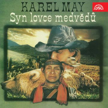 Syn lovce medvědů, Karel May