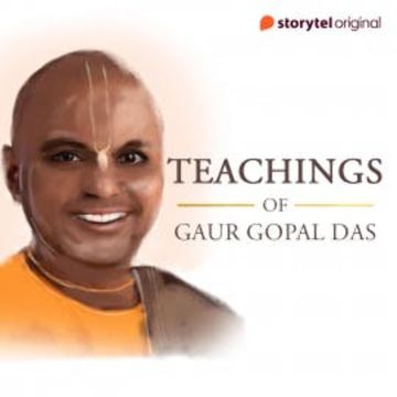 Teachings of Gaur Gopal Das audiobook, Amol Raikar