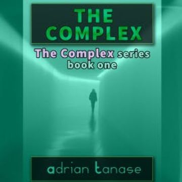 The Complex audiobook, Adrian Tanase