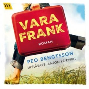 Vara Frank, Peo Bengtsson
