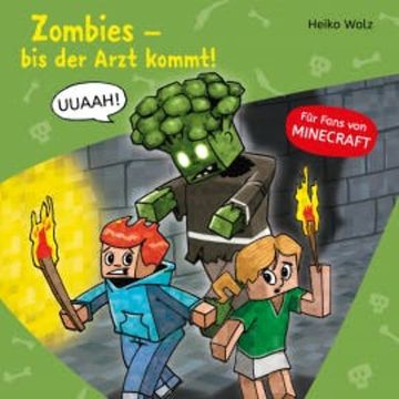 Zombies, bis der Arzt kommt! audiobook, Heiko Wolz