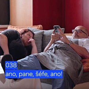 038 ano, pane šéfe, ano!, Hana Kuncová, Lukáš Hejlík