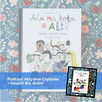 Ala ma kota. A Ali? audiobook, Anna Jankowska