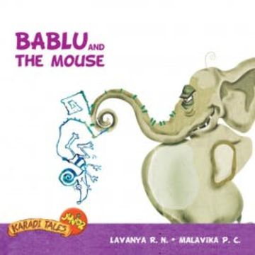 Bablu and The Mouse audiobook, Lavanya R.N.