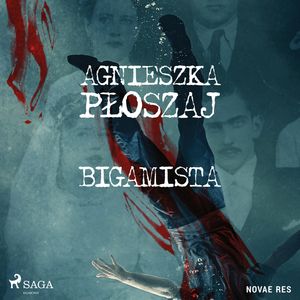 Bigamista, Agnieszka Płoszaj