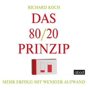 Das 80/20-Prinzip audiobook, Richard Koch
