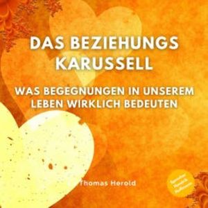 Das Beziehungskarussell, Thomas Herold