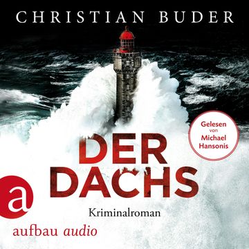 Der Dachs (Ungekürzt) audiobook, Christian Buder