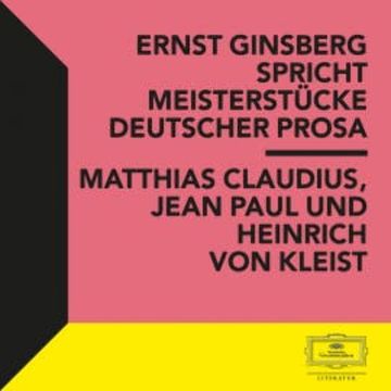 Ernst Ginsberg spricht Meisterstücke Deutscher Prosa audiobook, Matthias Claudius