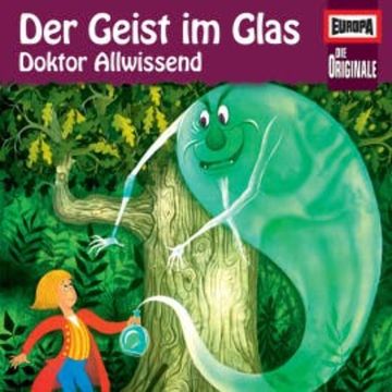 Folge 88: Der Geist im Glas / Doktor Allwissend audiobook, Wilhelm Grimm