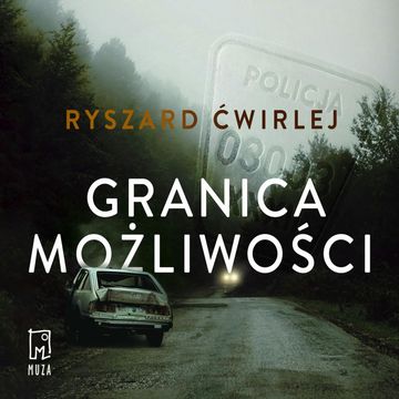 Granica możliwości audiobook, Ryszard Ćwirlej