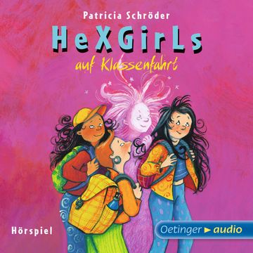 Hexgirls auf Klassenfahrt audiobook, Patricia Schröder