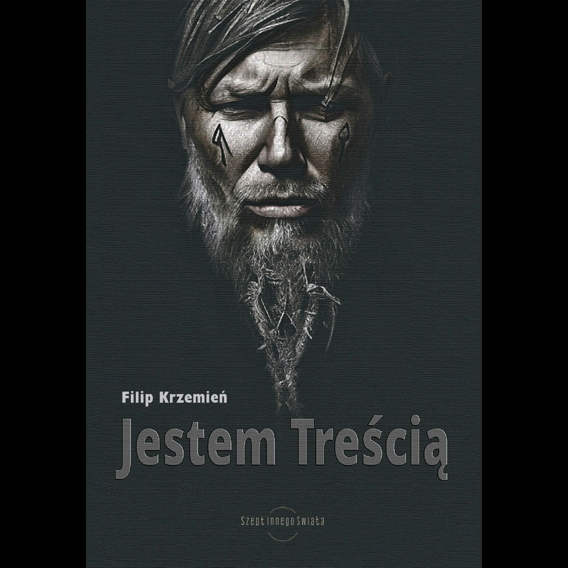 Krzemień Filip - Jestem treścią