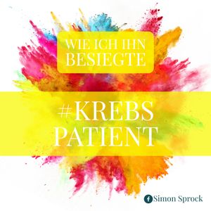 #Krebspatient, Simon Sprock