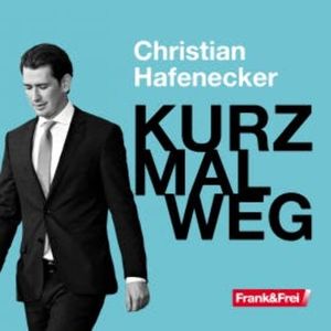 Kurz mal weg, Christian Hafenecker