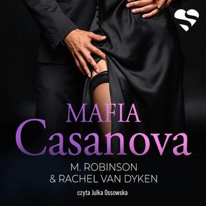 Mafia Casanova, M. Robinson, Rachel Van Dyken