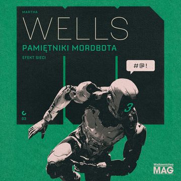 Pamiętniki Mordbota. Efekt sieci audiobook, Martha Wells