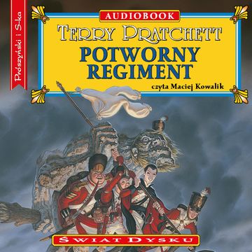 Potworny regiment audiobook, Terry Pratchett