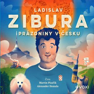 Prázdniny v Česku, Ladislav Zibura